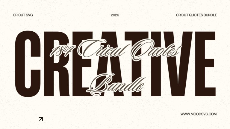 Create 7 unique projects with Cricut: use 184 ready-made quotes from the set Cricut Quotes Bundle