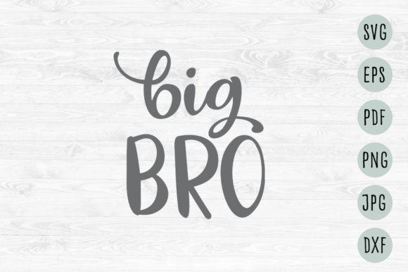 Big Bro Svg Big Bro Svg