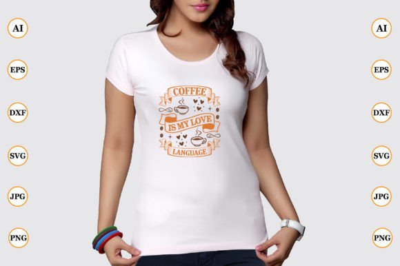 Coffee is My Love Language