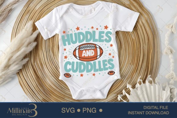 Huddles and Cuddles Onesie Football SVG Huddles and Cuddles Onesie Football SVG