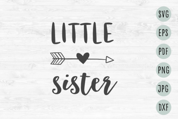 Little Sister with Arrow and Heart Svg Little Sister with Arrow and Heart Svg