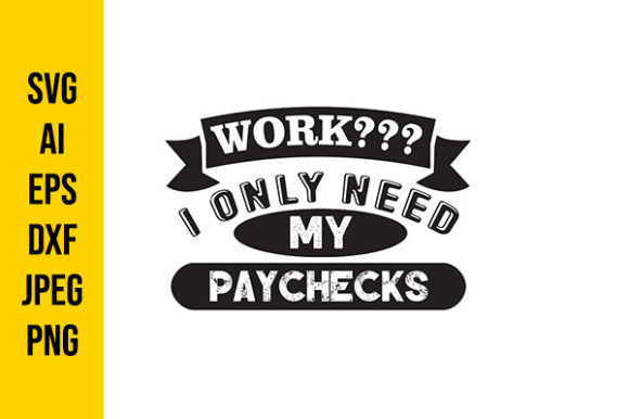 Paychecks Funny Paychecks Funny