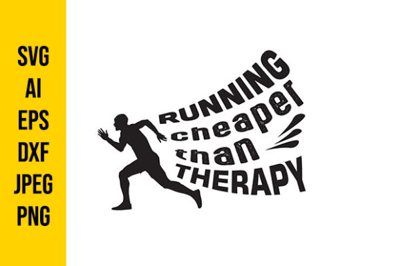 Running - Cheaper Than Therapy Running - Cheaper Than Therapy