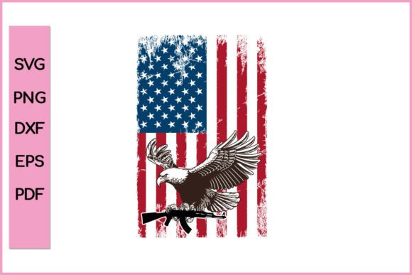 USA Flag Eagle Hold Gun Veteran SVG PNG