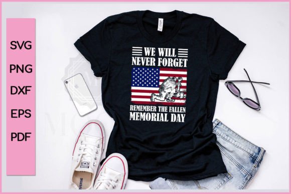 We Will Never Forget the Memorial Day