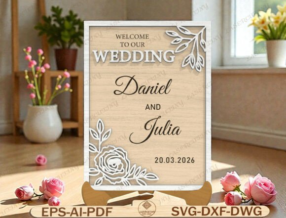 Wedding Welcome Sign Laser Cut File Wedding Welcome Sign Laser Cut File