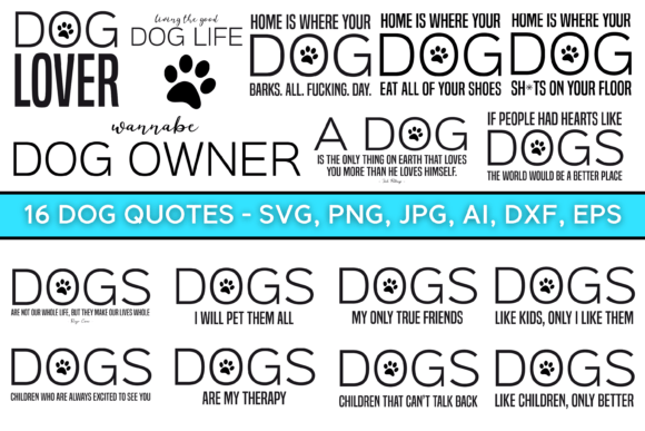 16 Dog Quotes Bundle SVG Sublimation