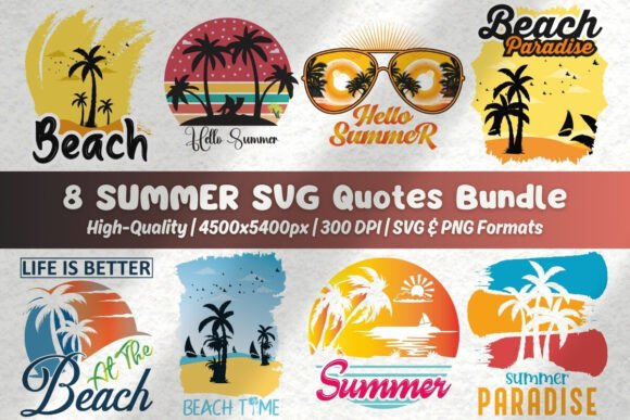 Beach & Sun: Summer SVG Quotes Bundle