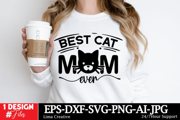 Best Cat Mom Ever SVG Cut File