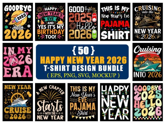 New Year 2026 T-Shirt Design Bundle New Year 2026 T-Shirt Design Bundle