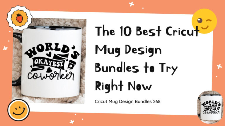 The 10 Best Cricut Mug Design Bundles to Try Right Now