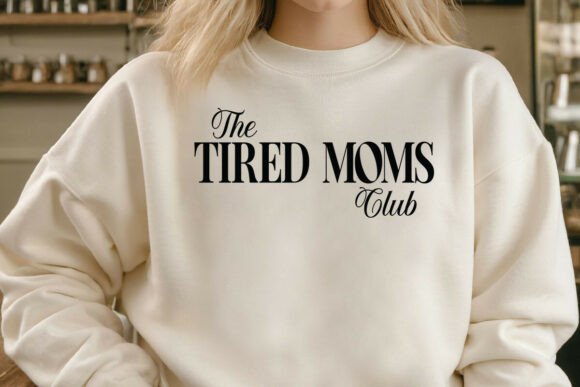 The Tired Moms Club SVG, Funny Mom Quote The Tired Moms Club SVG, Funny Mom Quote
