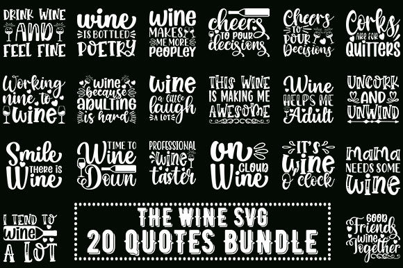 The Wine SVG 20 Quotes Bundle