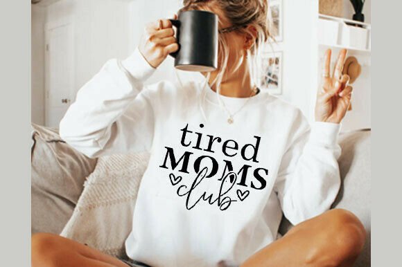 Tired Moms Club SVG Tired Moms Club SVG