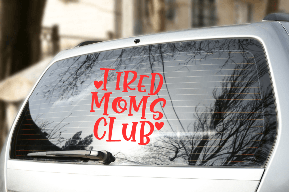 Tired Moms Club SVG car decor Tired Moms Club SVG car decor