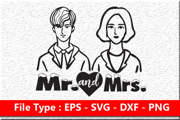 Wedding Svg Design, Mr. and Mrs.