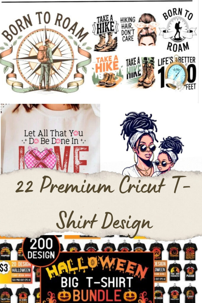 22 Premium Cricut T-Shirt Design 22 Premium Cricut T-Shirt Design