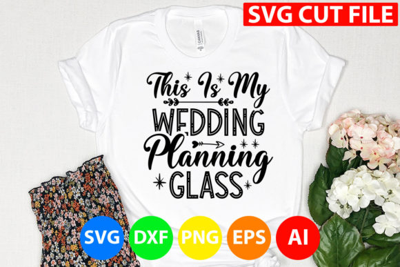 This is My Wedding Planning Glass Svg